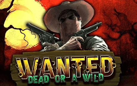 Machine à sous Wanted Dead or a Wild