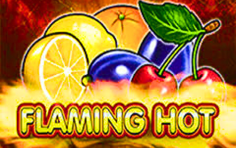 Flaming Hot Machine à sous Flaming Hot